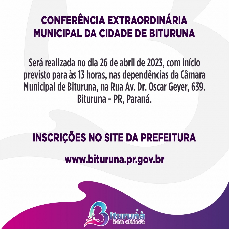 Conferência Extraordinária Municipal da Cidade de Bituruna