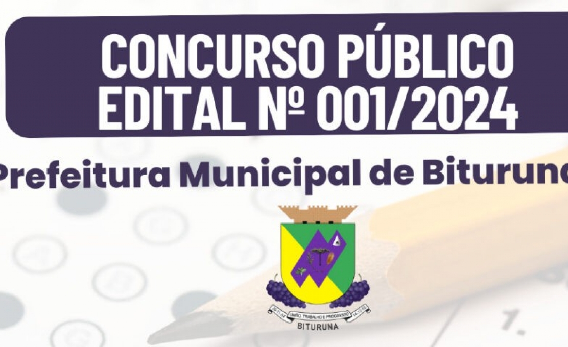 CONCURSO PÚBLICO EDITAL DE ABERTURA Nº 001/2024